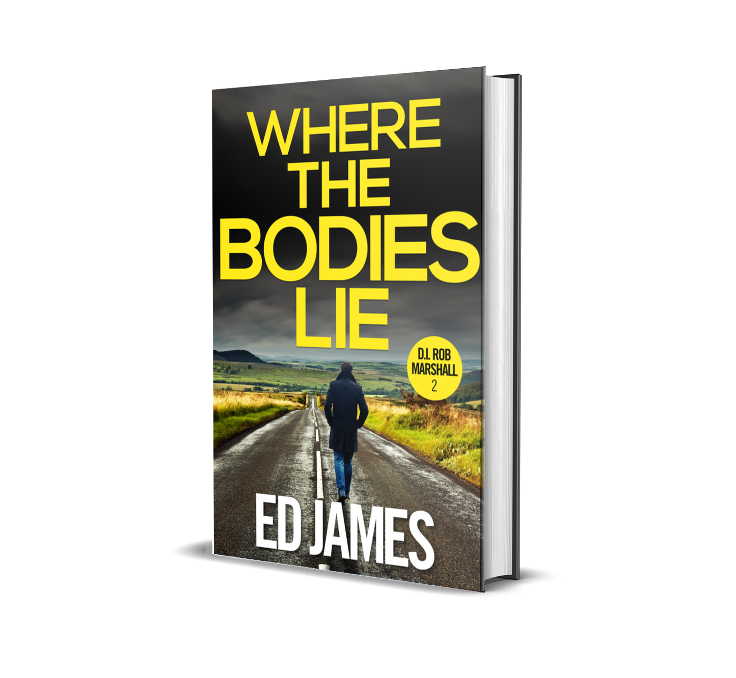 Where the Bodies Lie (DI Rob Marshall 2, Hardback)