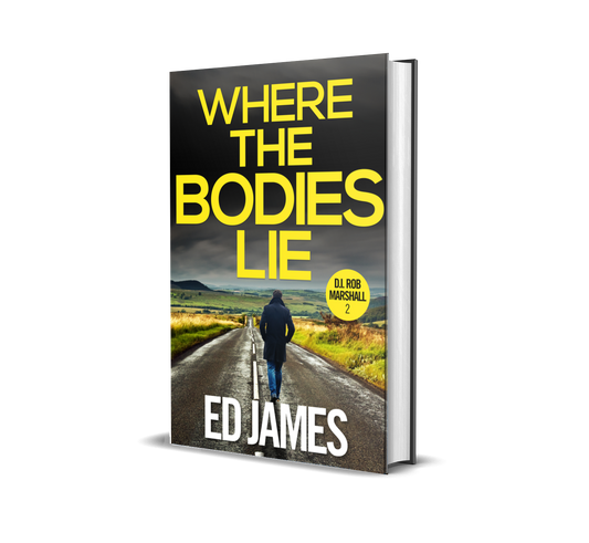 Where the Bodies Lie (DI Rob Marshall 2, Hardback)