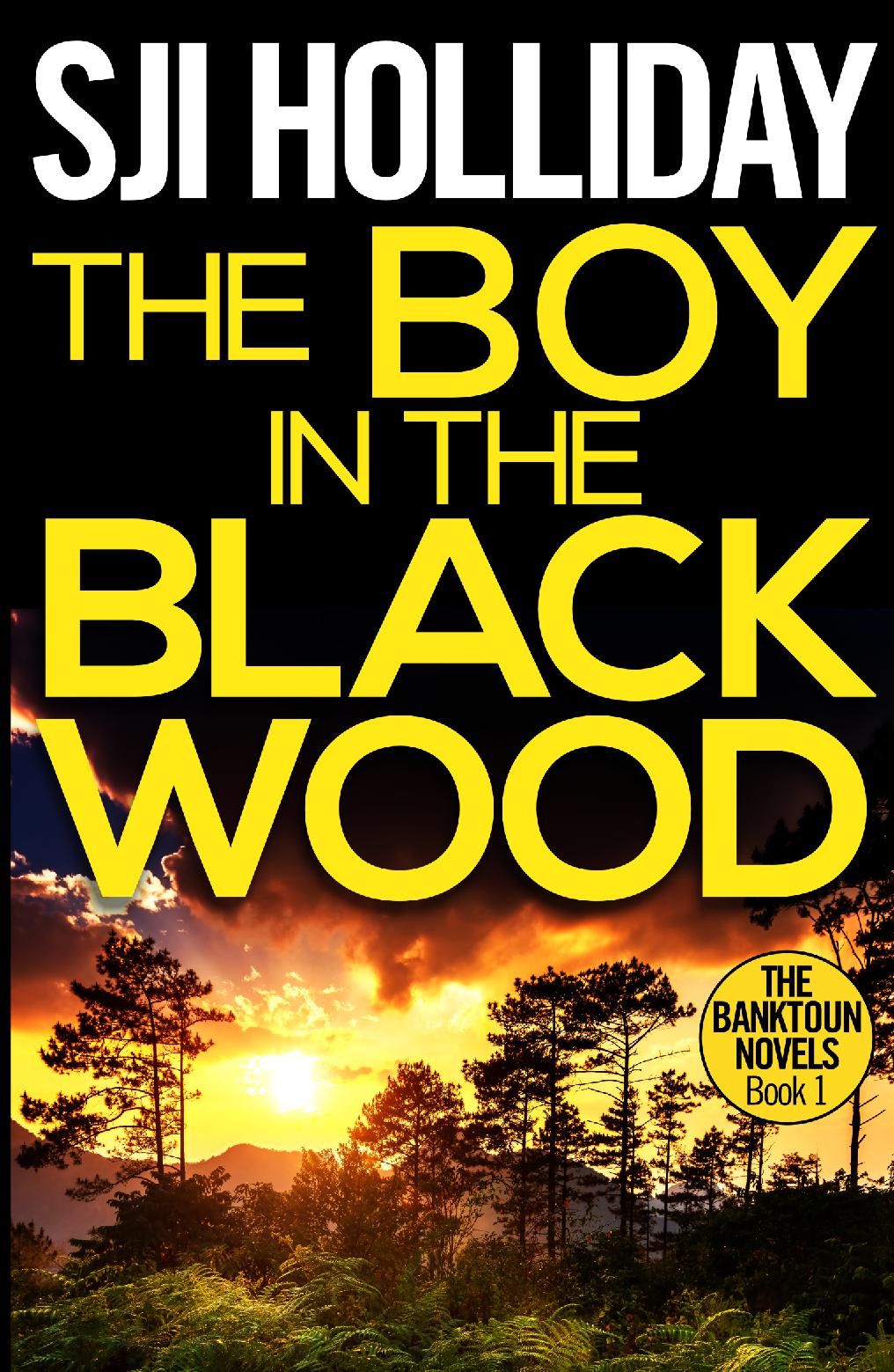 The Boy in the Black Wood