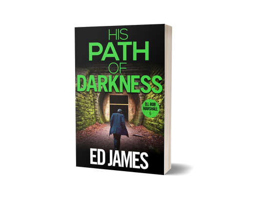 His Path of Darkness (DI Rob Marshall 6, Paperback)