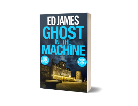 Ghost in the Machine (Police Scotland 2, Paperback)