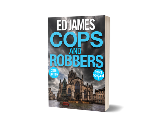 Cops and Robbers (Police Scotland 6, Paperback)