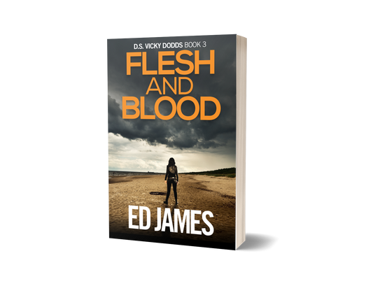 Flesh & Blood (DS Vicky Dodds 3, Paperback)