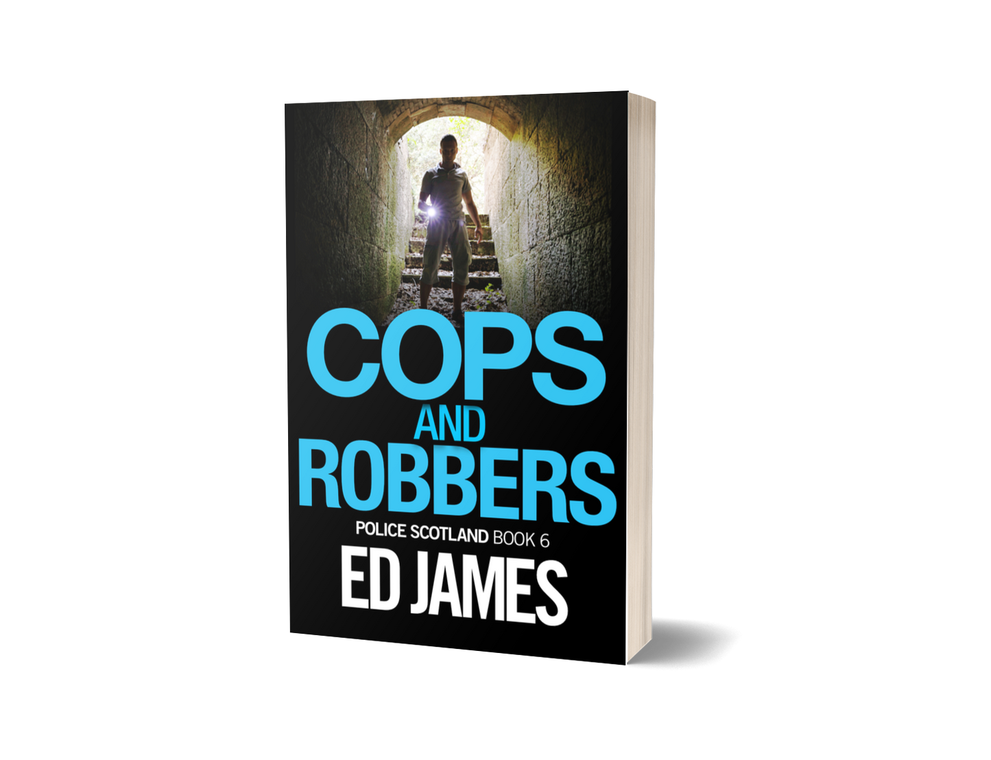 Cops and Robbers (Police Scotland 6, Paperback)