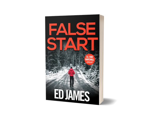 False Start (DI Rob Marshall prequel, Paperback)